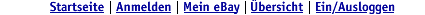 Startseite, Anmelden, Mein eBay, bersicht, Ein/Ausloggen